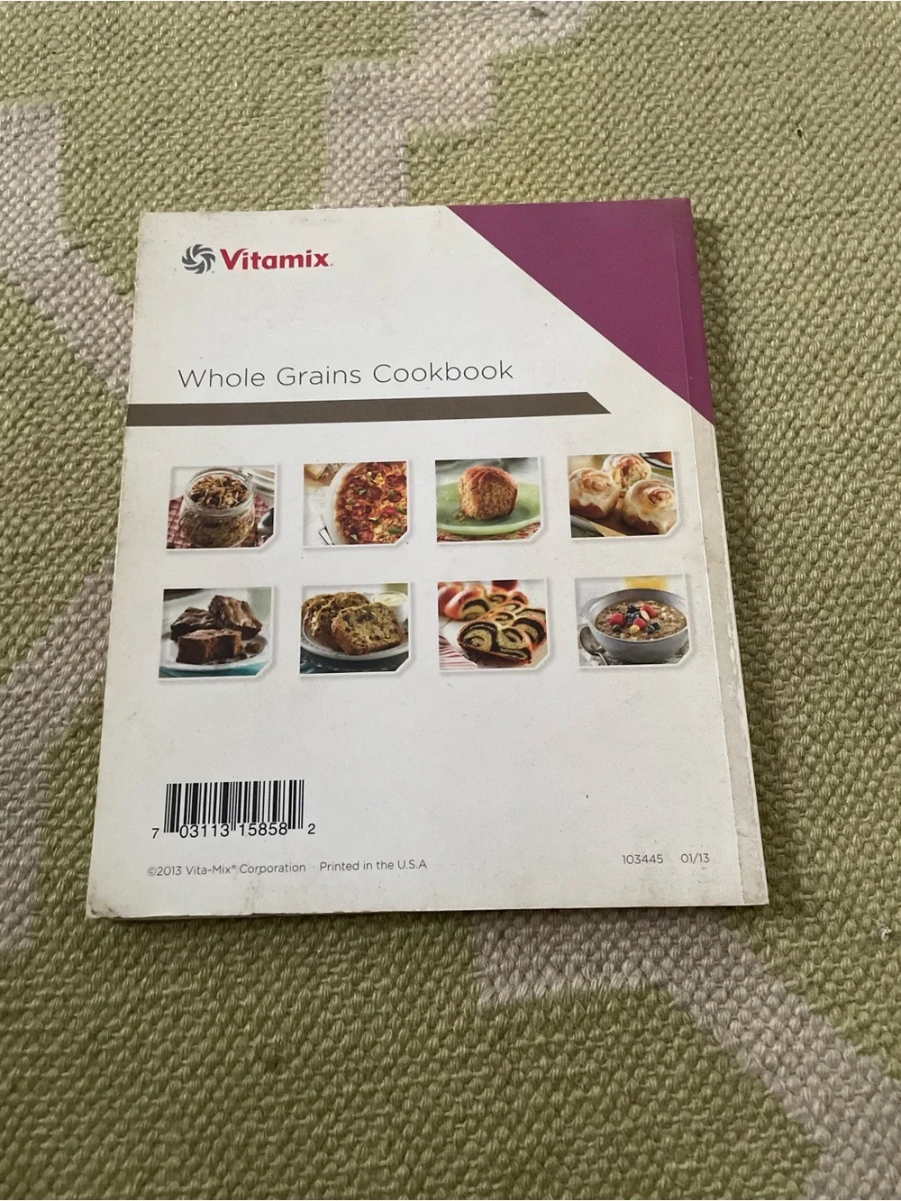 Vitamix Whole Grains Cookbook